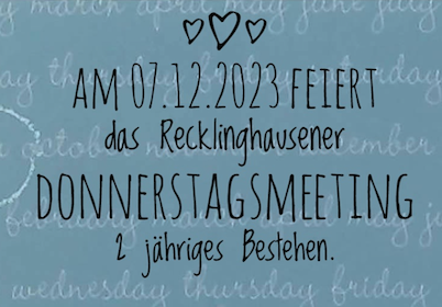 2ter Geburtstag – Recklinghausen Do-Meeting