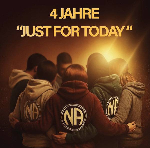 2025 - 4 JAHRE "JUST FOR TODAY" Recklinghausen Do-Meeting